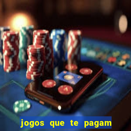 jogos que te pagam para jogar